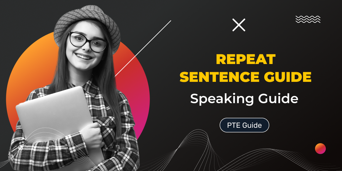 PTE Repeat Sentence Guide PTE Free Mock Test Practice Tests