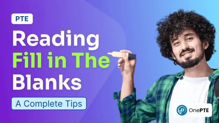 A Strategic Guide to PTE Reading: Fill in the Blanks