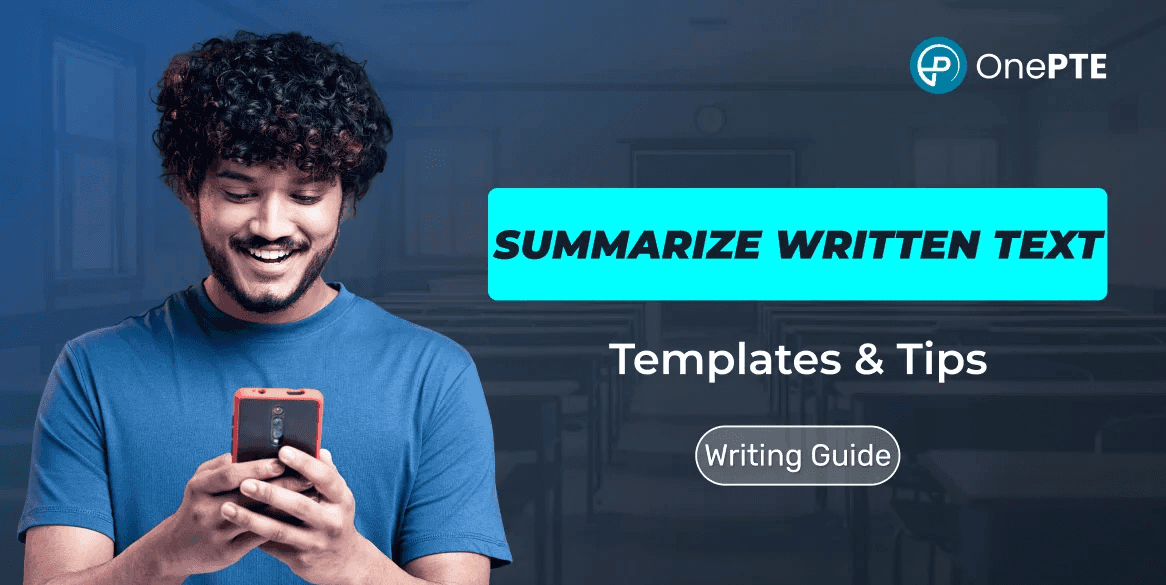 PTE Summarize Written Text (Academic) Templates & Tips