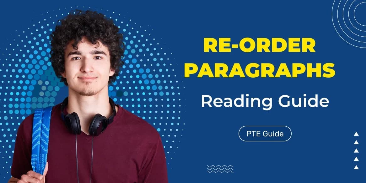 PTE Re-order Paragraphs Guide