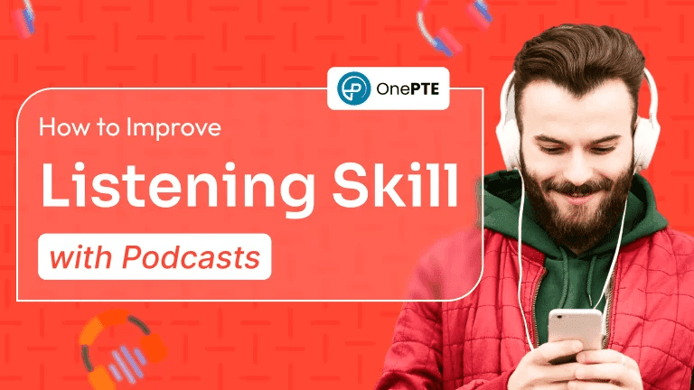 Using Podcasts to Improve Your PTE Listening Score