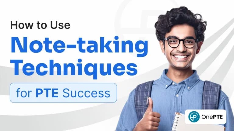 How to Use Note-taking Techniques for PTE Success