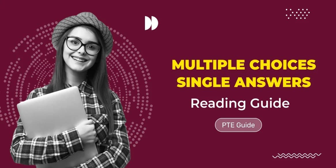 An Efficient Method for PTE Reading Multiple Choice Single Answer