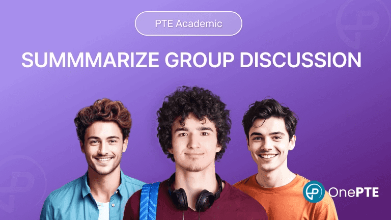 New PTE Academic Summarize Group Discussion Guide: Expert Tips, Structure & Real Examples