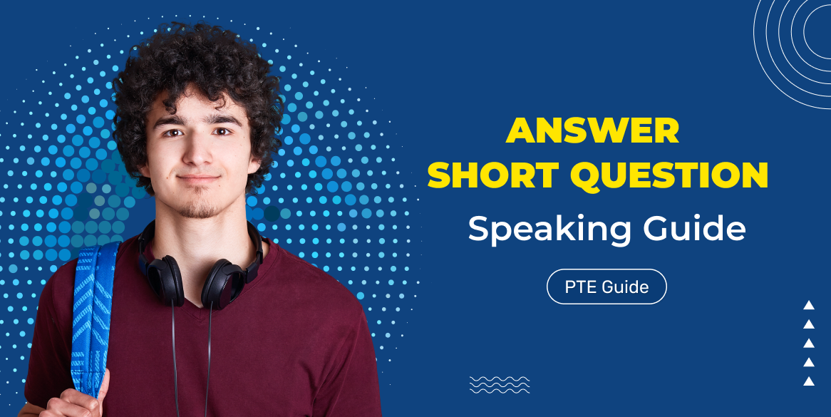 pte-answer-short-question-guide-onepte