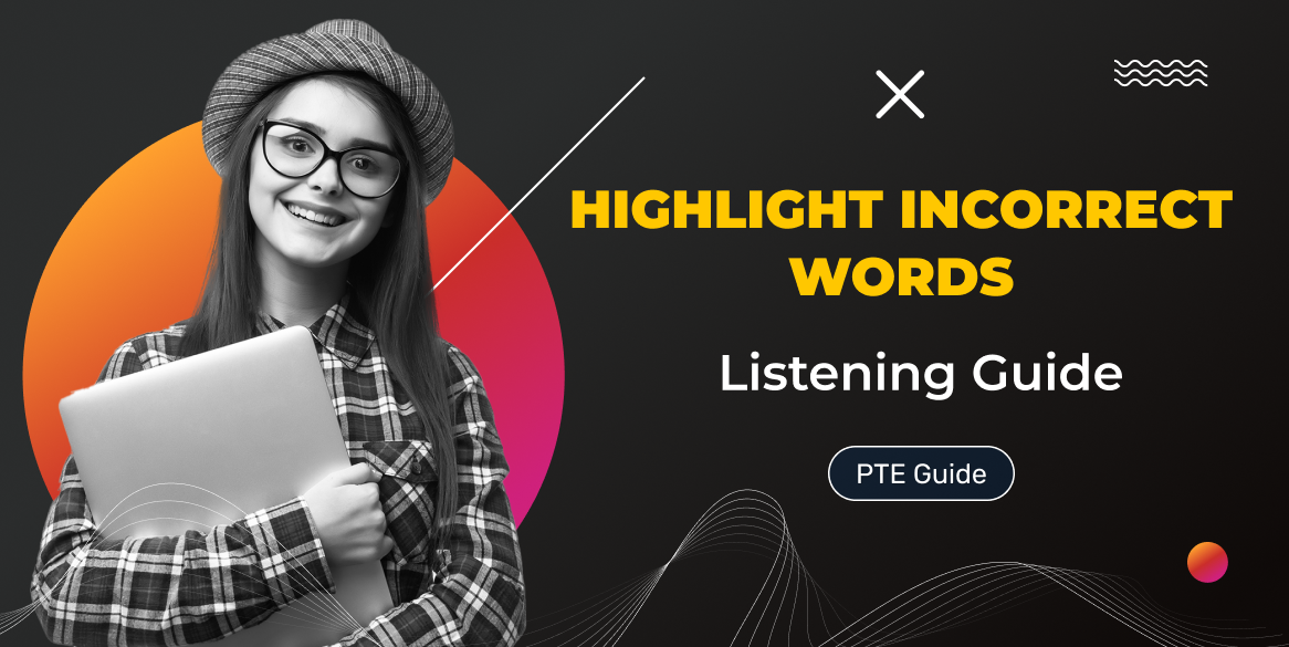 Pte Highlight Incorrect Words Guide Onepte